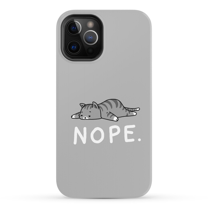 iPhone 12 Pro StrongFit Nope Lazy Cat  by Vó Maria