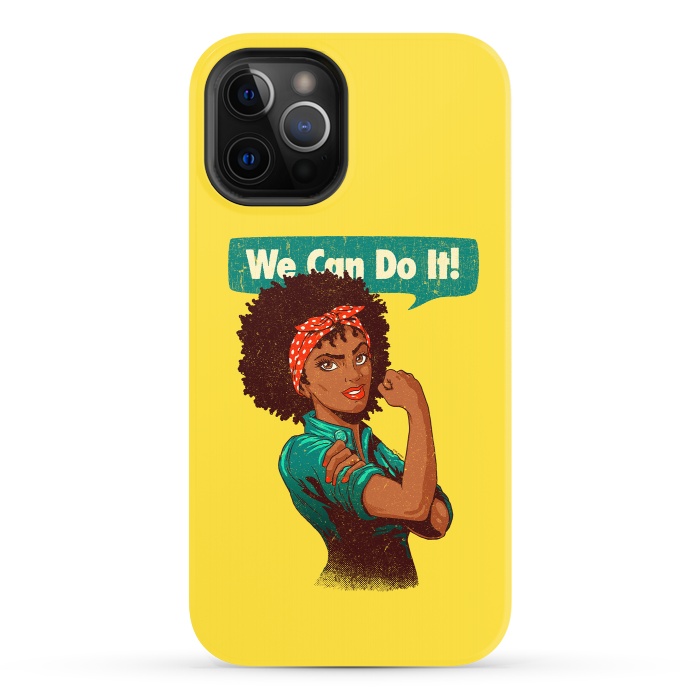 iPhone 12 Pro StrongFit We Can Do It! Black Girl Black Queen Shirt V2 by Vó Maria