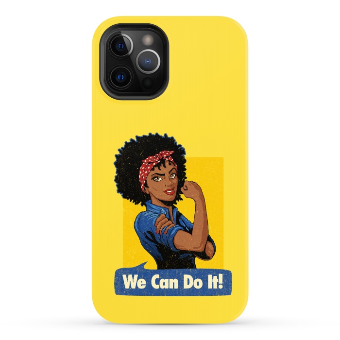 iPhone 12 Pro Max StrongFit We Can Do It! Black Girl Black Queen Shirt by Vó Maria