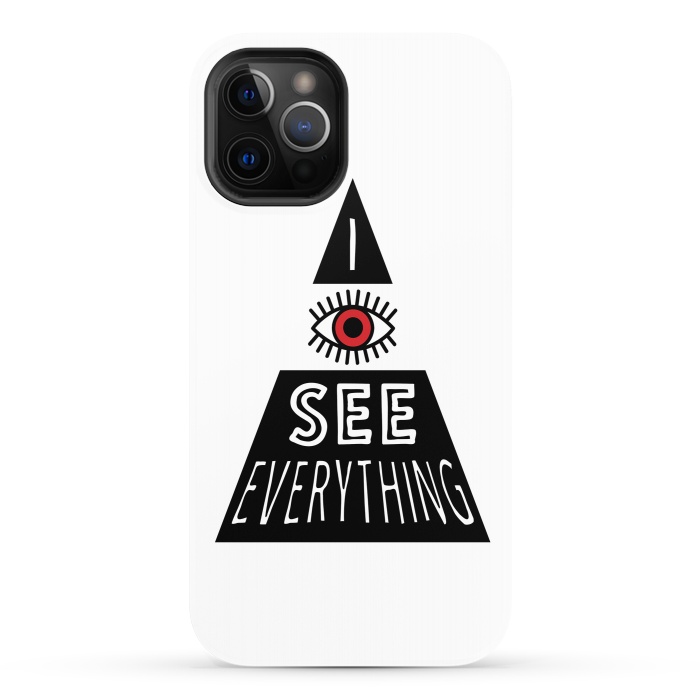 iPhone 12 Pro StrongFit I see everything by Laura Nagel