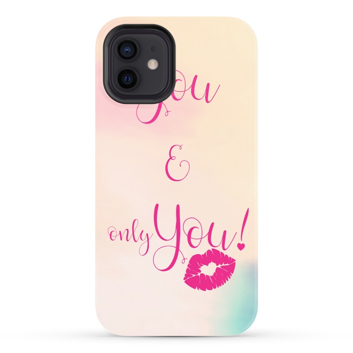 iPhone 12 StrongFit You & Only You {} by Art Design Works