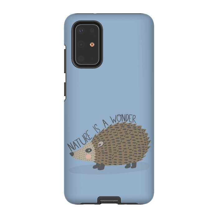 Galaxy S20 Plus StrongFit Nature is a Wonder Hedgehog  by Edith May