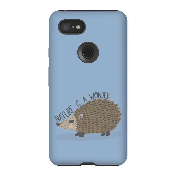 Pixel 3XL StrongFit Nature is a Wonder Hedgehog  by Edith May