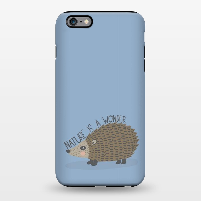 iPhone 6/6s plus StrongFit Nature is a Wonder Hedgehog  by Edith May