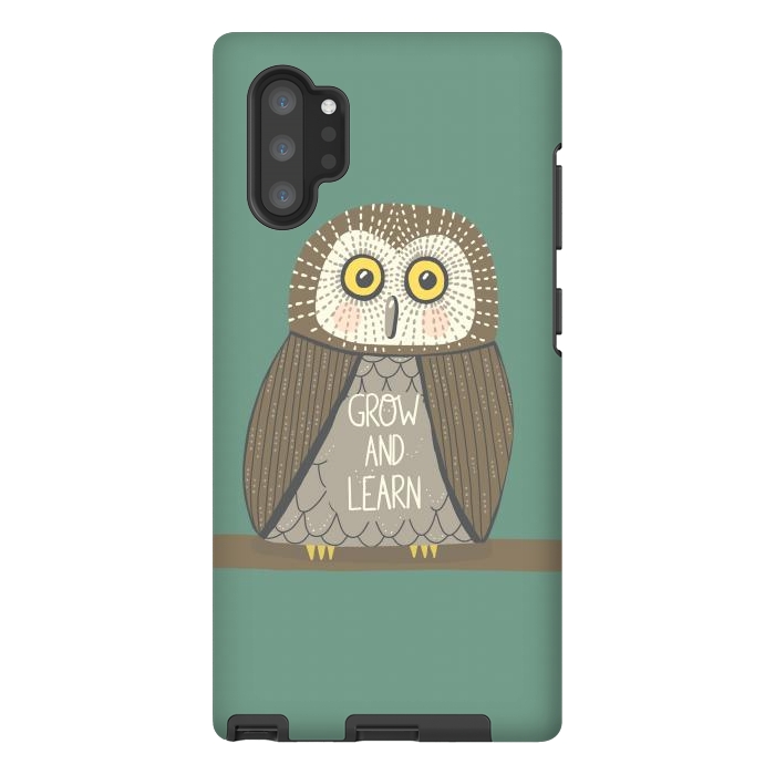 Galaxy Note 10 plus StrongFit Grow and Learn Owl  by Edith May