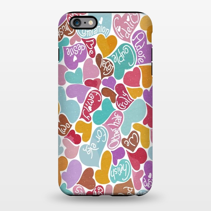 iPhone 6/6s plus StrongFit Multicolored Love hearts with loving words by Paula Ohreen