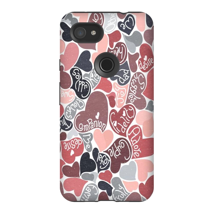 Pixel 3AXL StrongFit Love hearts with loving words in pink and grey by Paula Ohreen
