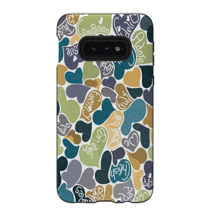 Galaxy S10e StrongFit Love hearts with loving words in blue and green by Paula Ohreen