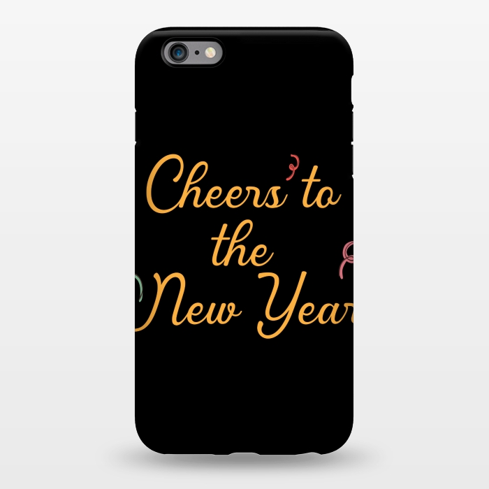 iPhone 6/6s plus StrongFit cheers to the new year by MALLIKA