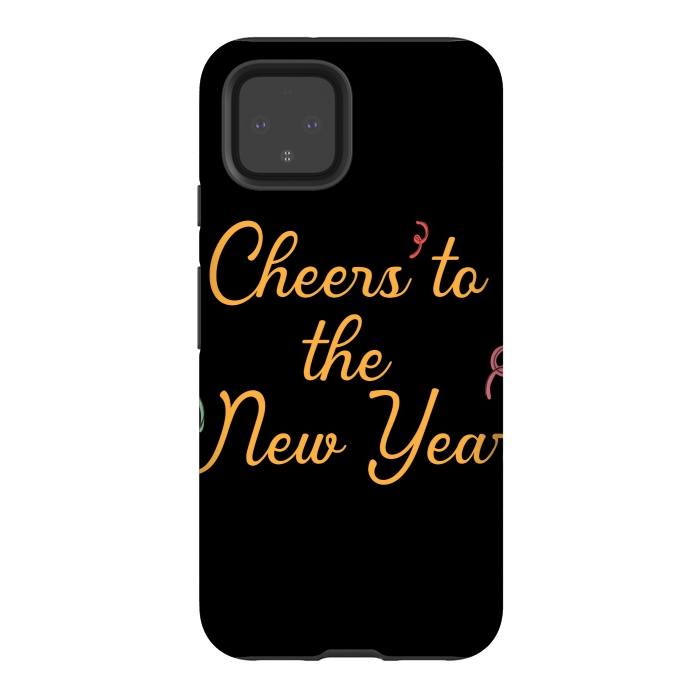 Pixel 4 StrongFit cheers to the new year by MALLIKA