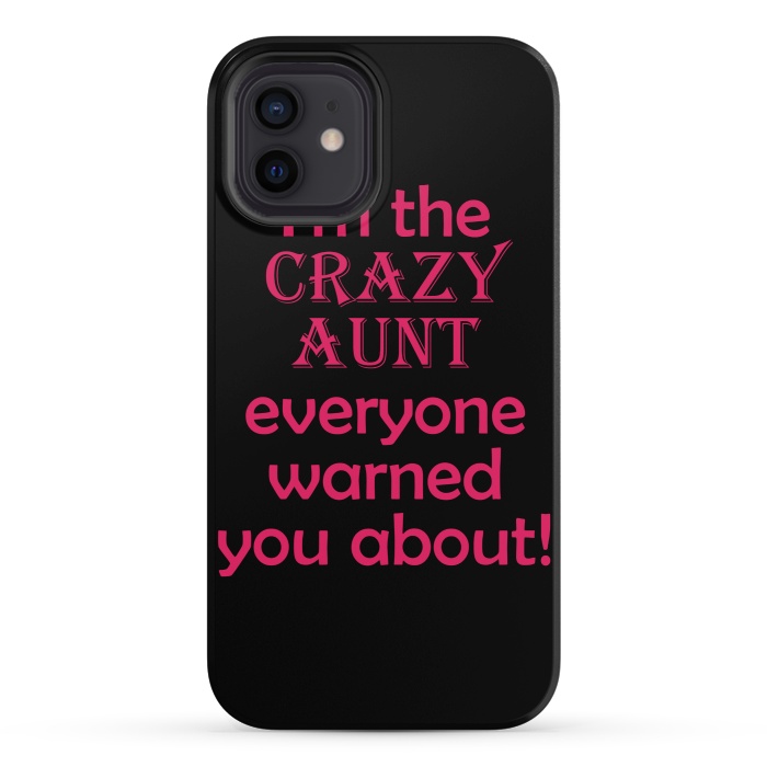 iPhone 12 StrongFit crazy aunt by MALLIKA
