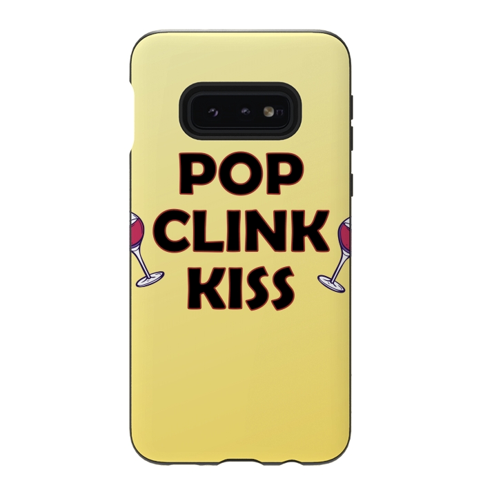 Galaxy S10e StrongFit pop clink kiss by MALLIKA