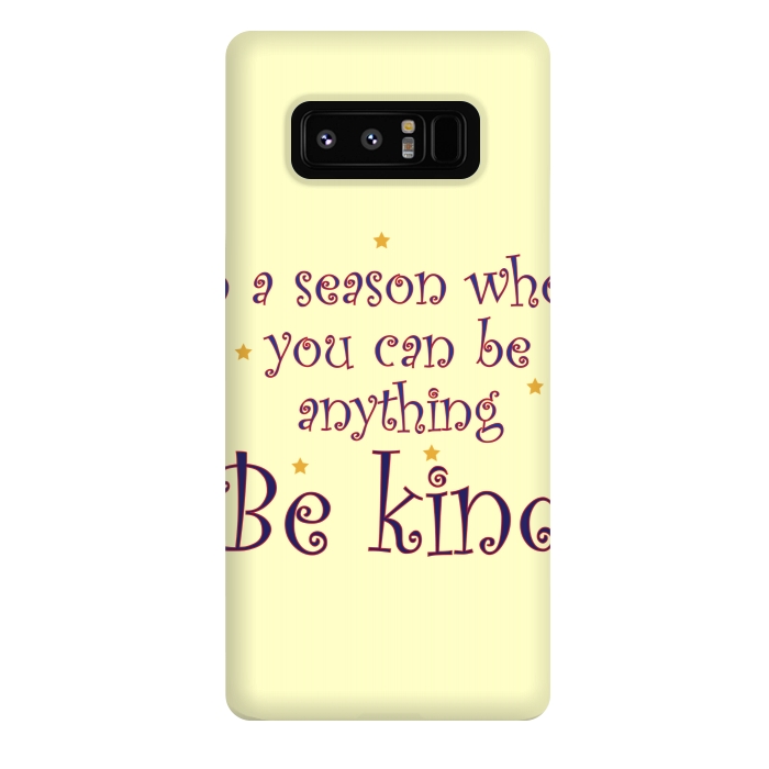 Galaxy Note 8 StrongFit be kind always by MALLIKA