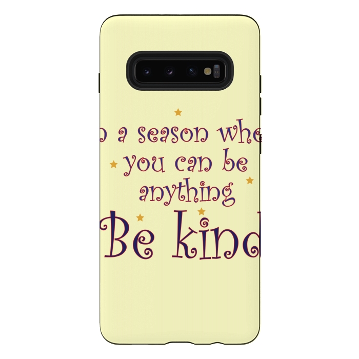 Galaxy S10 plus StrongFit be kind always by MALLIKA
