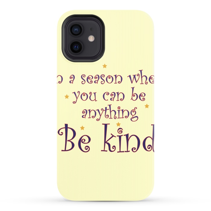 iPhone 12 StrongFit be kind always by MALLIKA