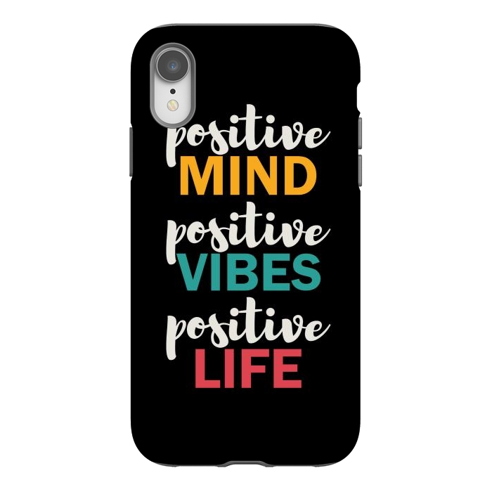 iPhone Xr StrongFit Positive Life by TMSarts