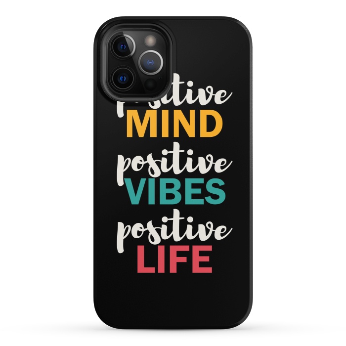 iPhone 12 Pro StrongFit Positive Life by TMSarts