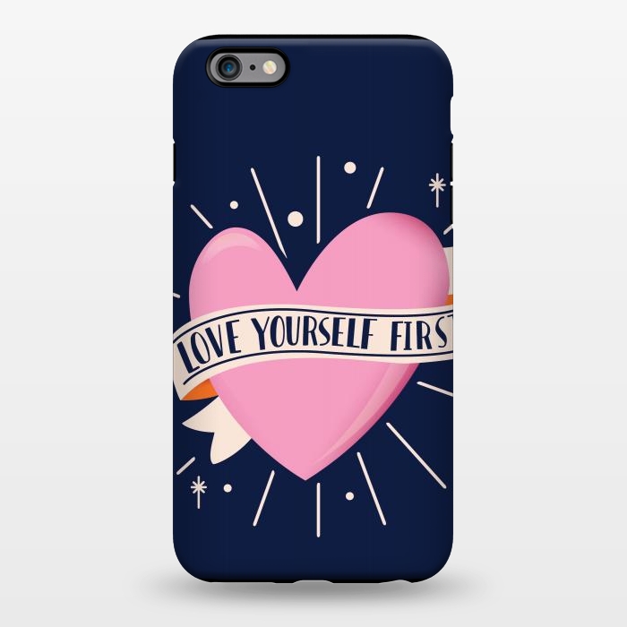 iPhone 6/6s plus StrongFit Love Yourself First, Happy Valentine's Day 2 by Jelena Obradovic