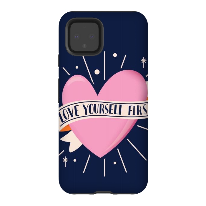 Pixel 4 StrongFit Love Yourself First, Happy Valentine's Day 2 by Jelena Obradovic