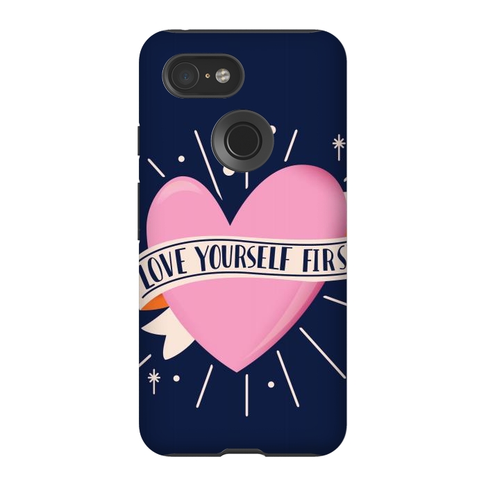 Pixel 3 StrongFit Love Yourself First, Happy Valentine's Day 2 by Jelena Obradovic
