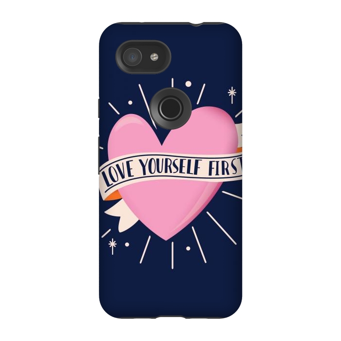 Pixel 3A StrongFit Love Yourself First, Happy Valentine's Day 2 by Jelena Obradovic