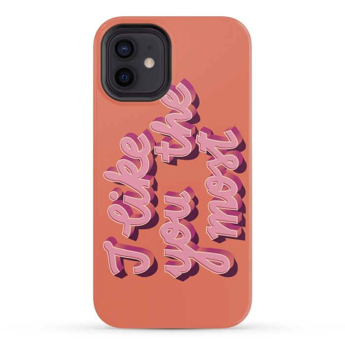 iPhone 12 mini StrongFit I like you the most, Hand Lettered, Happy Valentine's Day by Jelena Obradovic