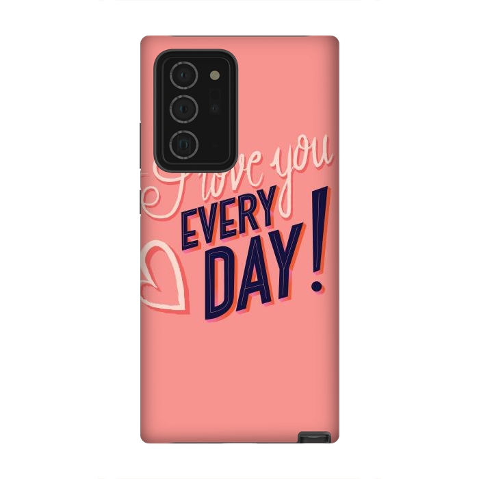 Galaxy Note 20 Ultra StrongFit I love you Every Day 2 by Jelena Obradovic