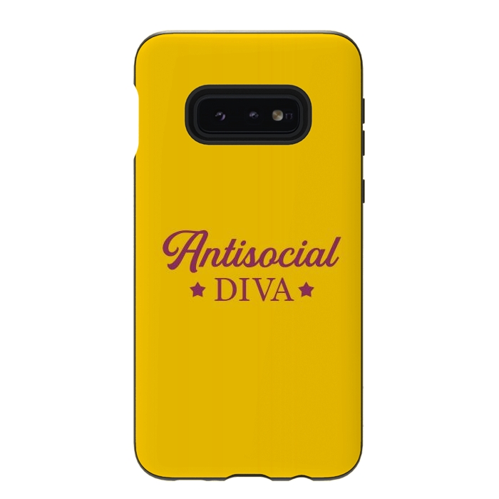 Galaxy S10e StrongFit Antisocial diva by Dhruv Narelia