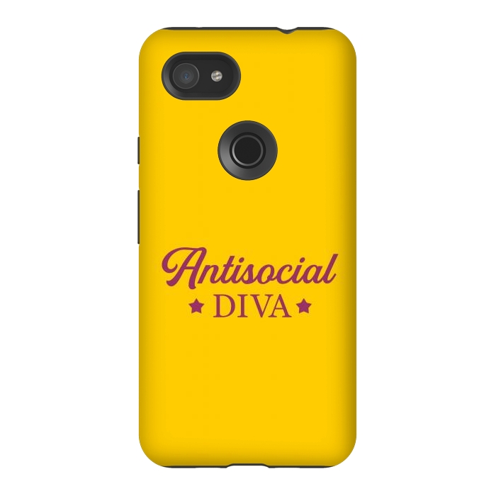 Pixel 3AXL StrongFit Antisocial diva by Dhruv Narelia