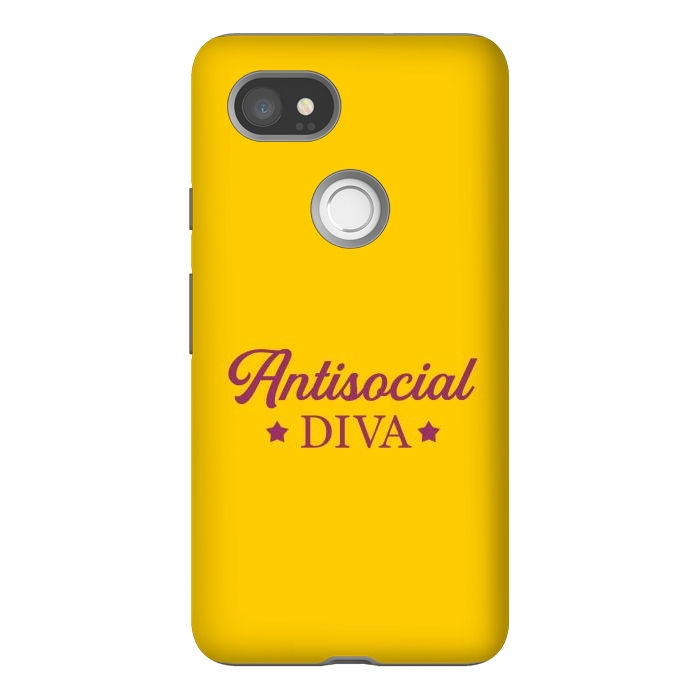 Pixel 2XL StrongFit Antisocial diva by Dhruv Narelia