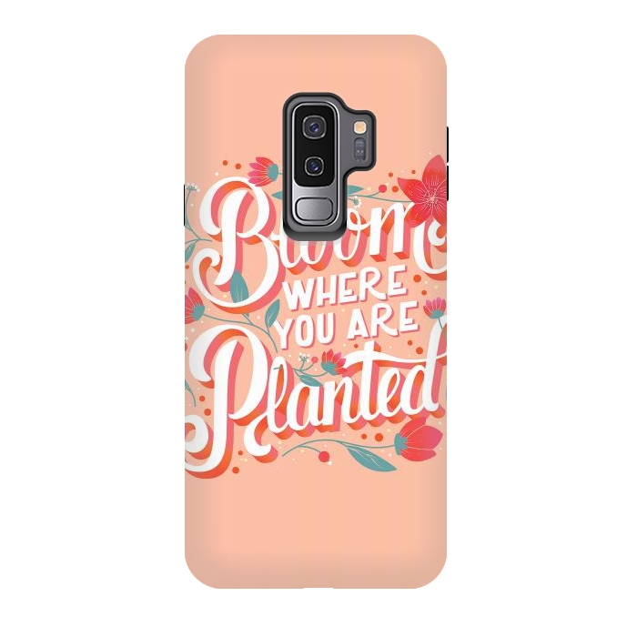 Galaxy S9 plus StrongFit Bloom Where You Are Planted, Light by Jelena Obradovic