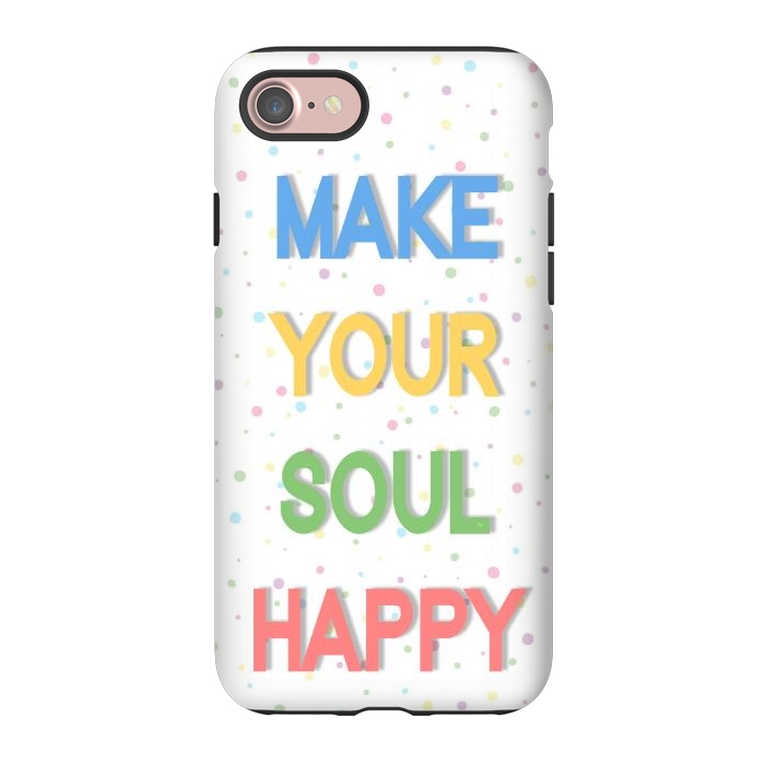 iPhone 7 StrongFit Happy Soul by Martina