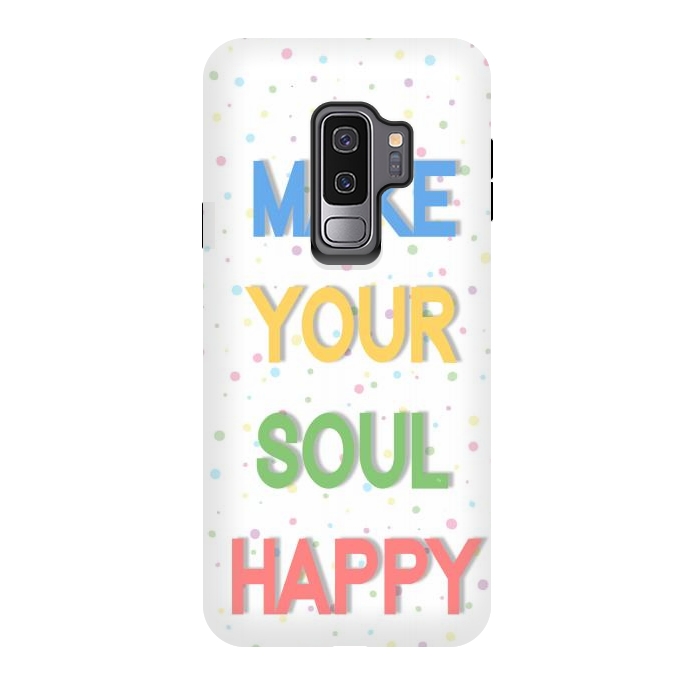 Galaxy S9 plus StrongFit Happy Soul by Martina