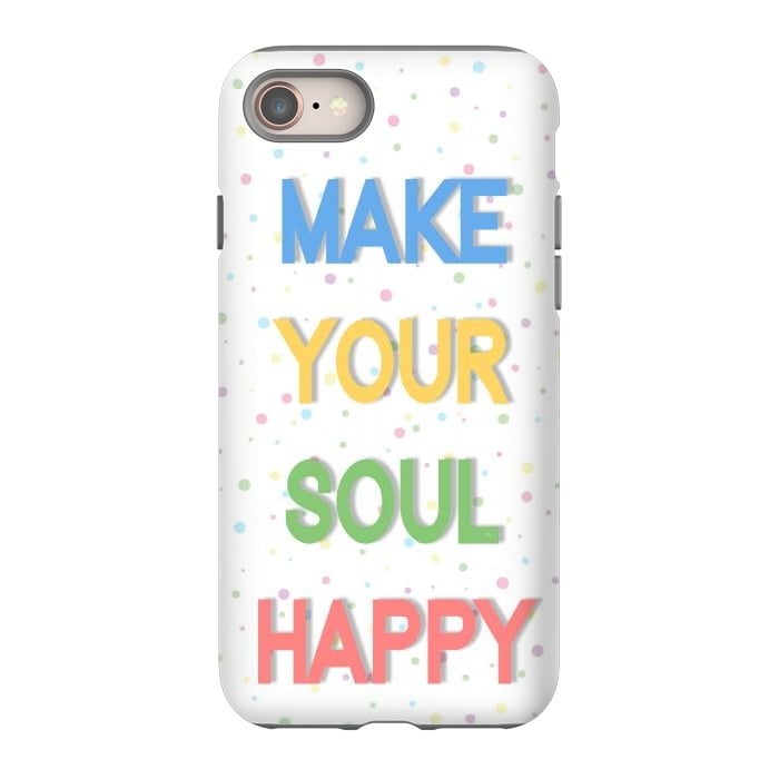 iPhone 8 StrongFit Happy Soul by Martina