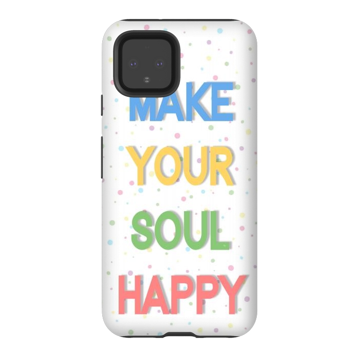 Pixel 4 StrongFit Happy Soul by Martina