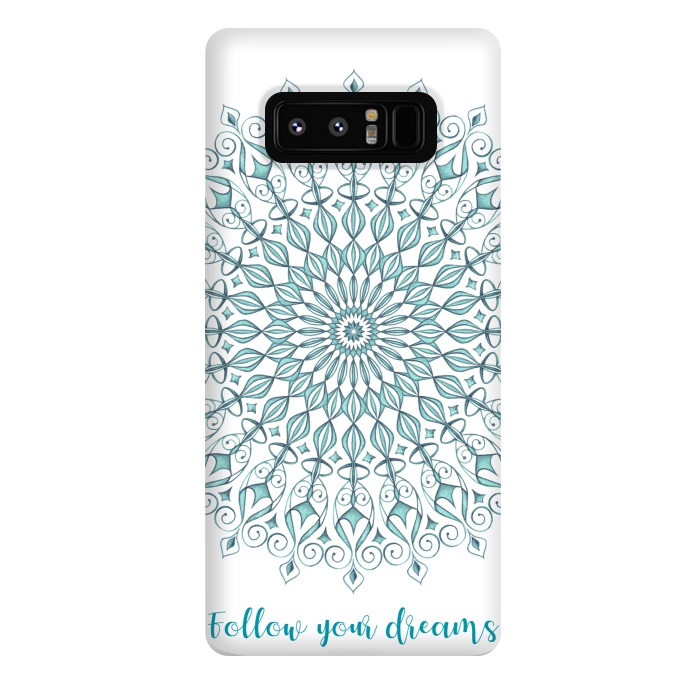 Galaxy Note 8 StrongFit follow your dreams by Julia Grifol