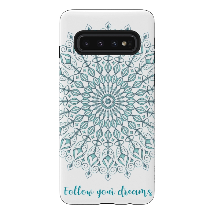 Galaxy S10 StrongFit follow your dreams by Julia Grifol