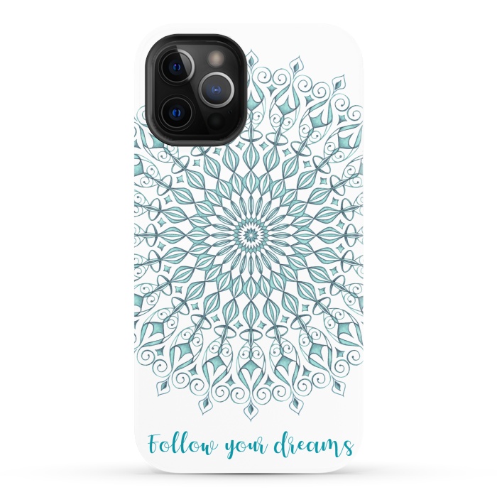 iPhone 12 Pro StrongFit follow your dreams by Julia Grifol