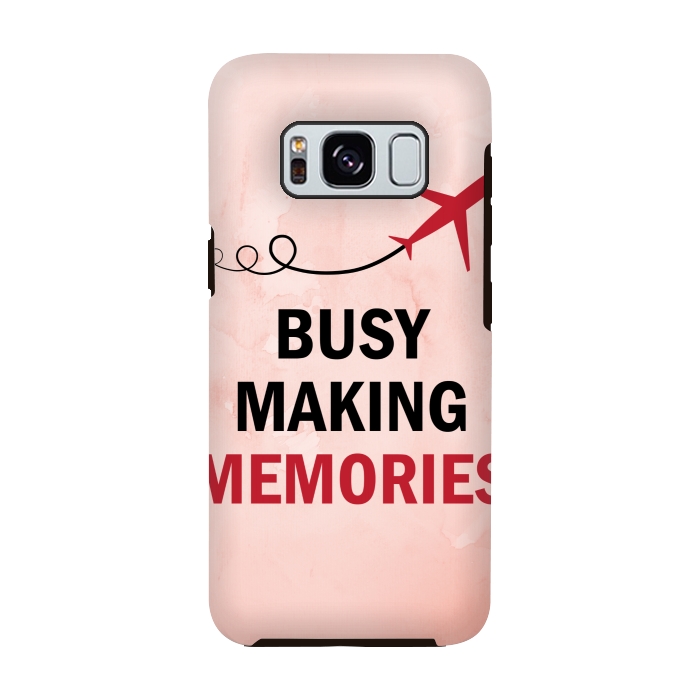 Galaxy S8 StrongFit busy making memories by MALLIKA