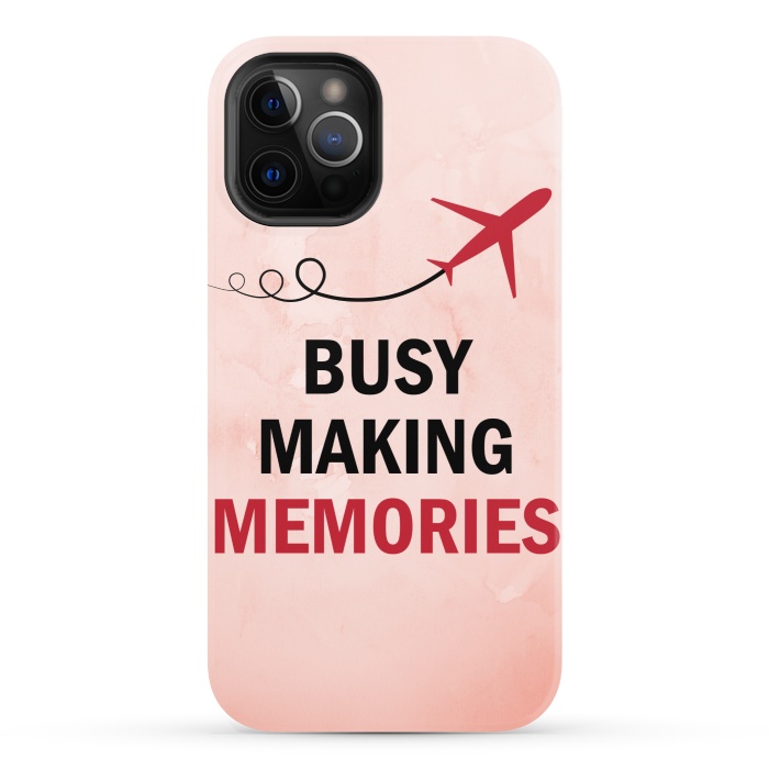 iPhone 12 Pro StrongFit busy making memories by MALLIKA