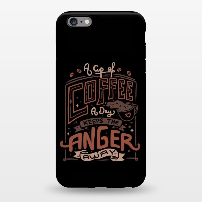 iPhone 6/6s plus StrongFit A Cup of Coffee a Day by eduely