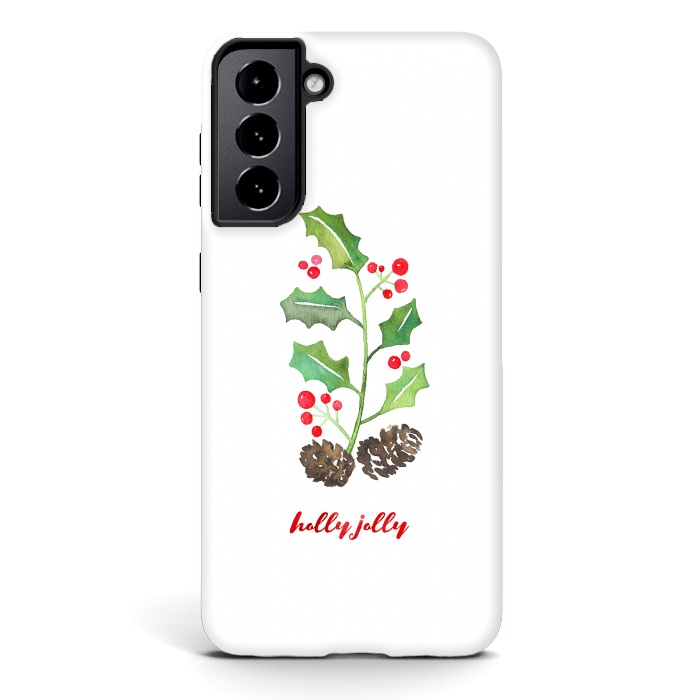 Galaxy S21 StrongFit Holly Jolly by Noonday Design