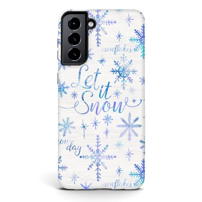 Galaxy S21 StrongFit Let It Snow by Noonday Design