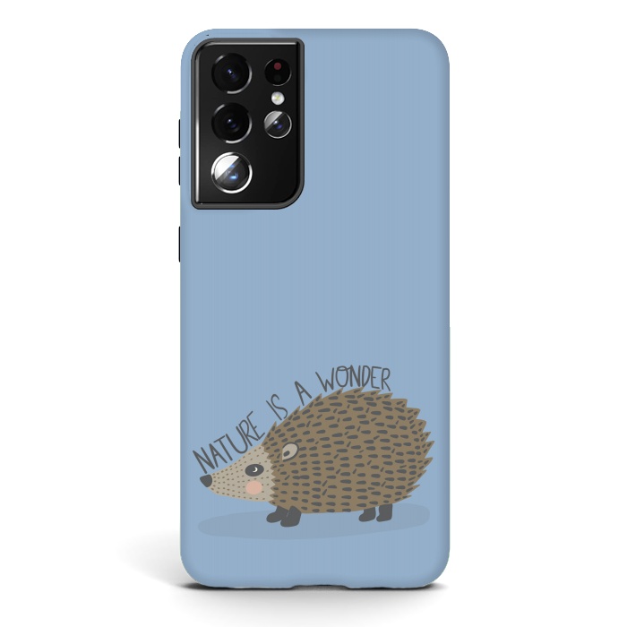 Galaxy S21 ultra StrongFit Nature is a Wonder Hedgehog  by Edith May