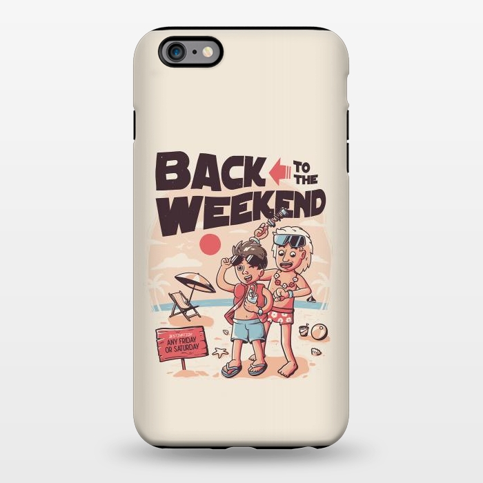 iPhone 6/6s plus StrongFit Back to the Weekend by eduely