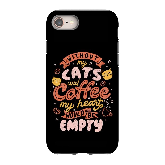 iPhone 8 StrongFit Cats and Coffee  by eduely