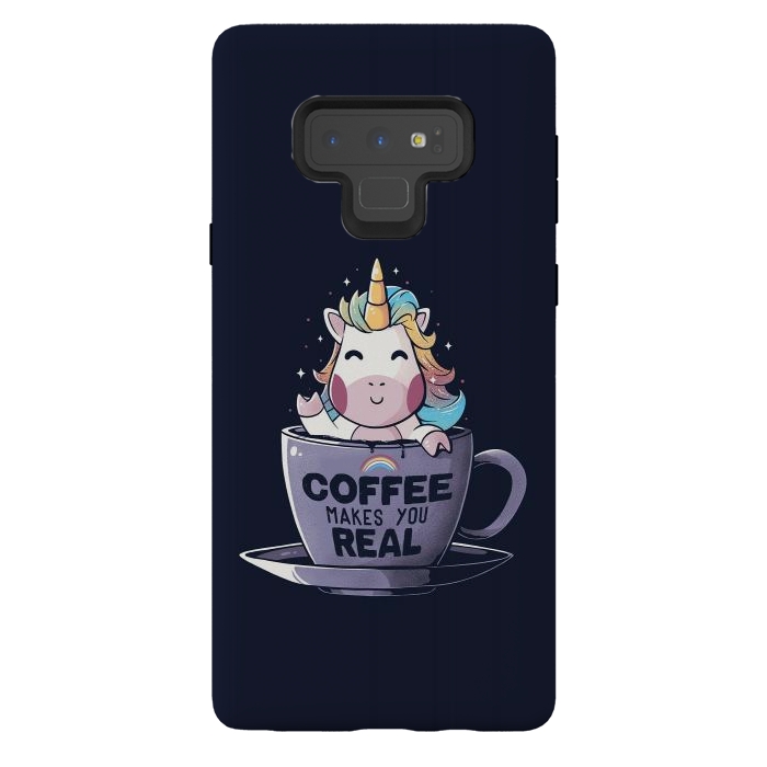Galaxy Note 9 StrongFit Coffee Makes You Real by eduely