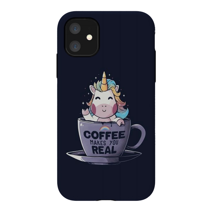 iPhone 11 StrongFit Coffee Makes You Real by eduely