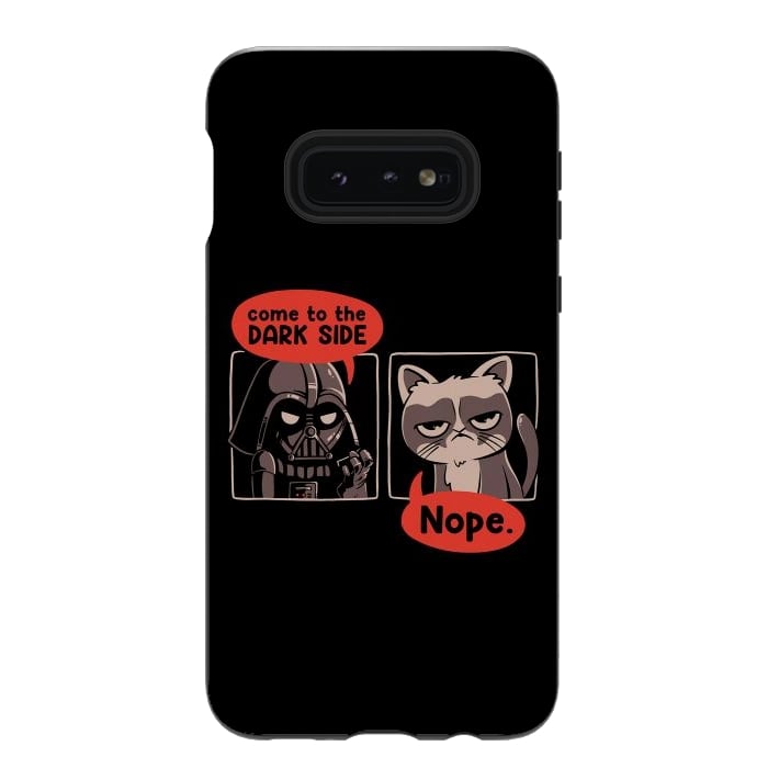 Galaxy S10e StrongFit Come to the Dark Side - NOPE by eduely