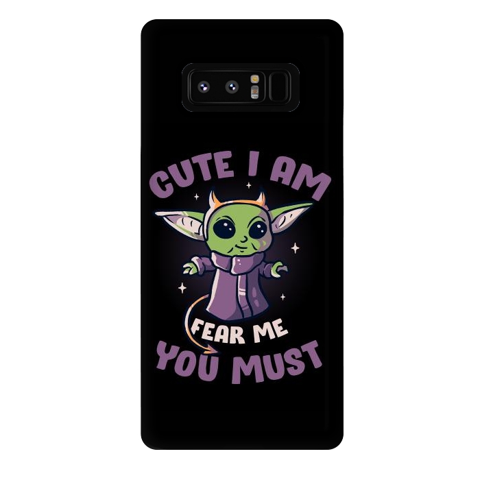 Galaxy Note 8 StrongFit Cute I Am Fear Me You Must  by eduely